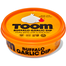 TOOM Buffalo Garlic Dip