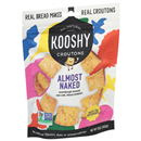 Kooshy Croutons, Almost Naked